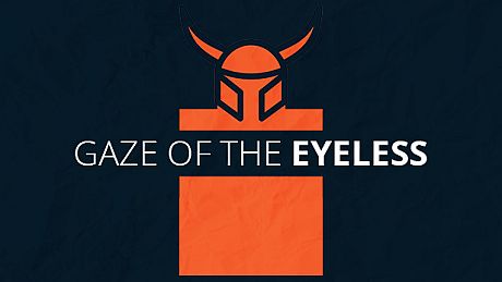 Gaze Of The Eyeless Game