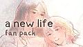 a new life. - Fan Pack