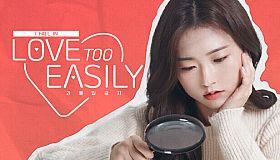 Love Too Easily - Behind the Scenes DLC