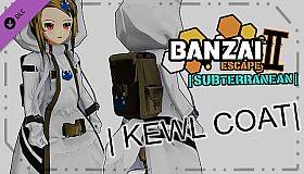 Banzai Escape 2 Subterranean - Kewl Coat
