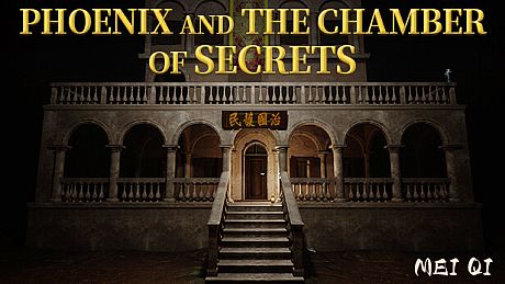 MeiQi:Phoenix and the Chamber of Secrets Game