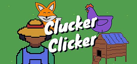 Clucker Clicker Game