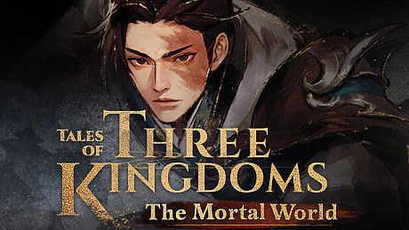 Tales of Three Kingdoms: The Mortal World Game