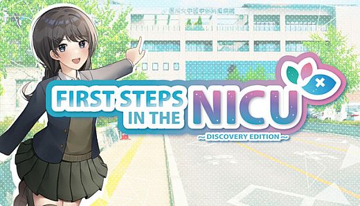 First Steps in the NICU (Discovery edition)