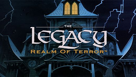The Legacy: Realm of Terror