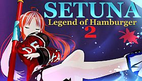 Setuna:Legend of Hamburger 2