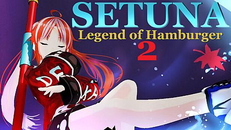 Setuna:Legend of Hamburger 2 Game