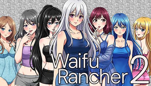 Waifu Rancher 2