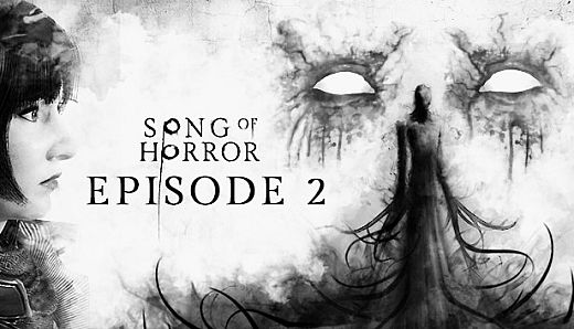 SONG OF HORROR - Episode 2