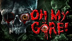 Oh My Gore!