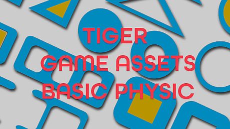 TIGER GAME ASSETS BASIC PHYSIC OBJECT DLC