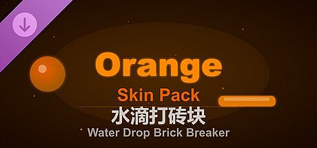 Water Drop Brick Breaker - Orange Skin Pack DLC