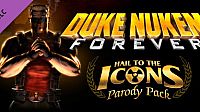 Duke Nukem Forever: Hail to the Icons Parody Pack