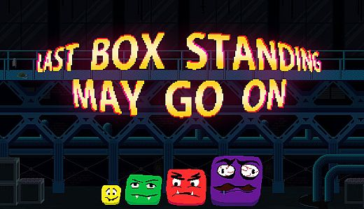 Last Box Standing May Go On