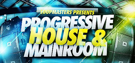 Loopmasters - Progressive House & Mainroom