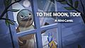 [Platypus Comic Strips+] To the Moon, too!