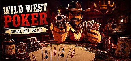 Wild West Poker: Cheat, Bet, or DIE Game