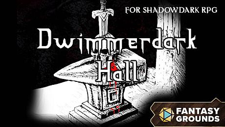 Fantasy Grounds - Dwimmerdark Hall for Shadowdark RPG DLC
