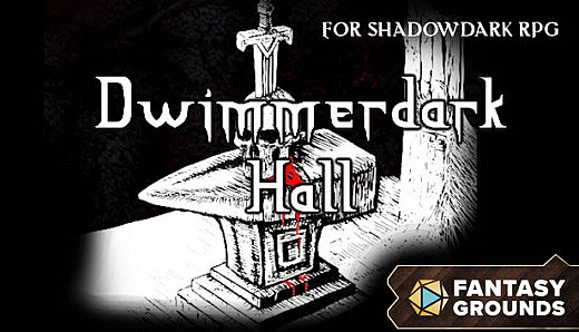 Fantasy Grounds - Dwimmerdark Hall for Shadowdark RPG