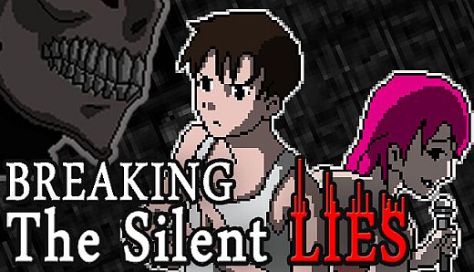 Breaking The Silent Lies