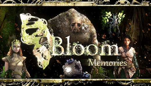 Bloom: Memories