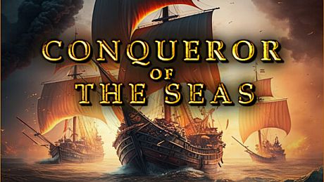Conqueror of the Seas Game