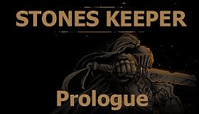 Stones Keeper: Prologue