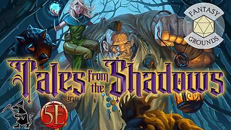 Fantasy Grounds - Tales from the Shadows DLC