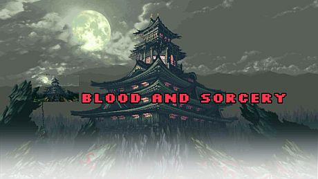 Blood and Sorcery Game
