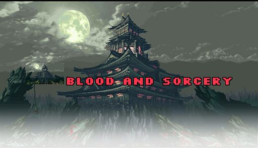 Blood and Sorcery