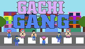Gachi Gang