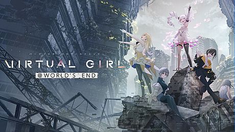 VIRTUAL GIRL @ WORLD’S END Game