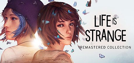 Life is Strange Remastered Collection