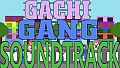 Gachi Gang - Soundtrack