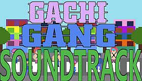 Gachi Gang - Soundtrack