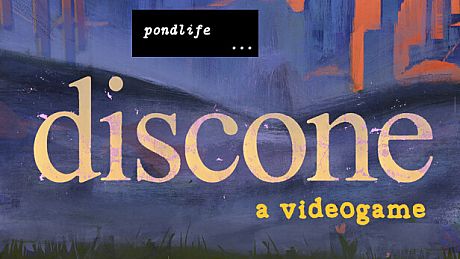pondlife: discone (a videogame) Game