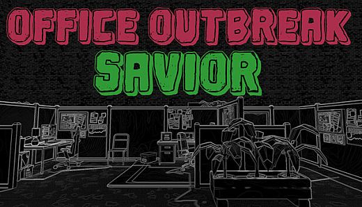 Office Outbreak Savior