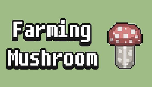 Farming Mushroom