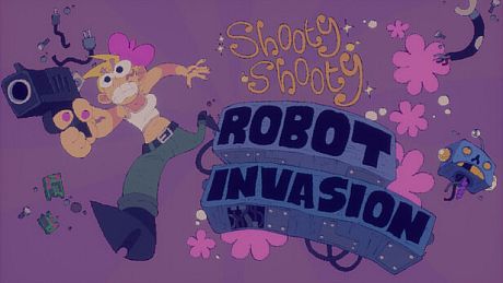 Shooty Shooty Robot Invasion Game