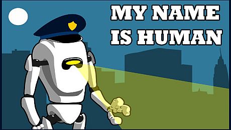 My name is human Game