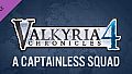 Valkyria Chronicles 4 - A Captainless Squad