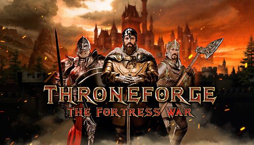 ThroneForge - The Fortress War
