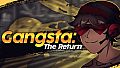 Gangsta: The Return