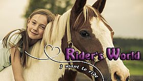 Rider's World: I Want To Ride!