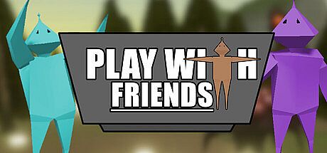 Play With Friends Game