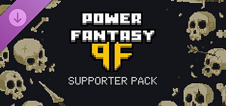 Power Fantasy: Supporter Pack DLC
