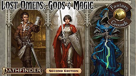 Fantasy Grounds - Pathfinder 2 RPG - Lost Omens: Gods & Magic DLC