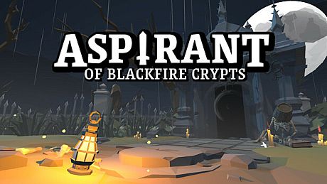 Aspirant of Blackfire Crypts Game