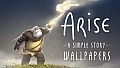 Arise: A Simple Story - Wallpapers