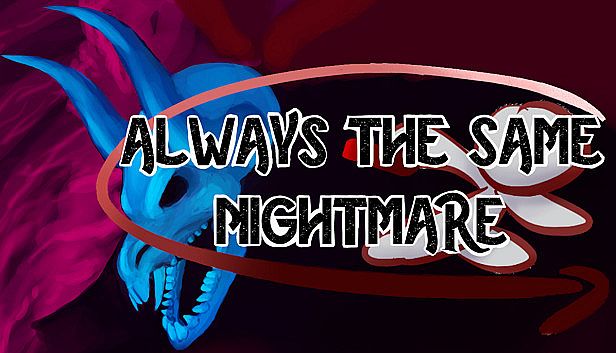 Buy Always The Same Nightmare